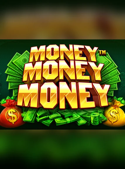 Money Money Money